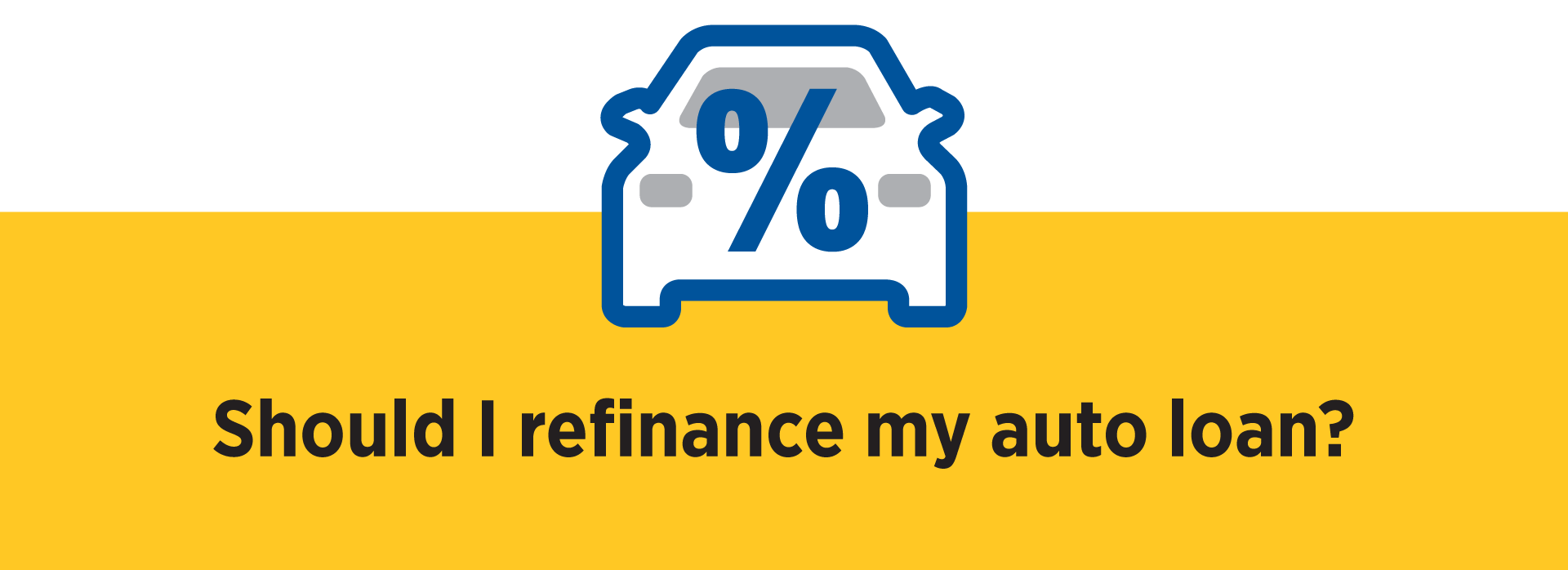 Auto Calculator Icon Should I refinance my auto loan