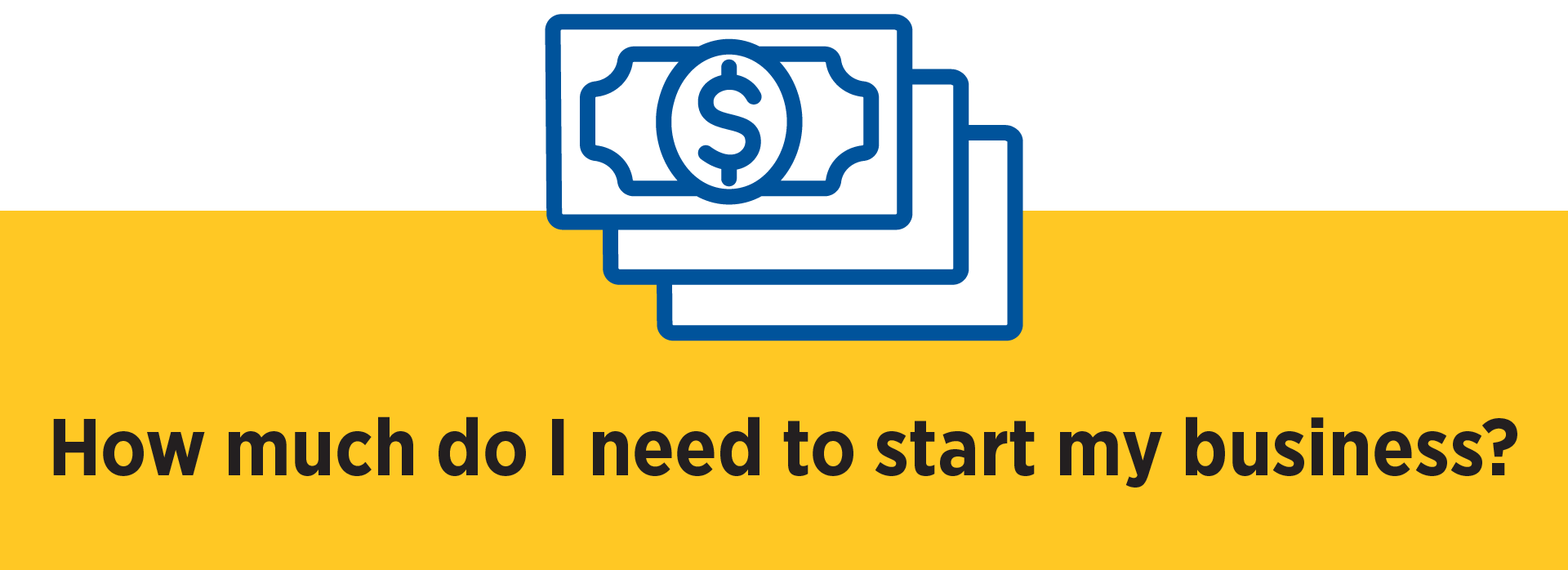 SB Calculator Icon How much do I need to start my business